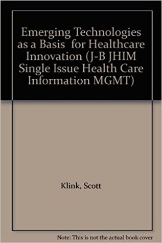 Emerging Technologies as a Basis for Healthcare Innovation