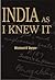 India as I Knew It