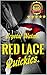 RED LACE QUICKIES by Crystal Waters