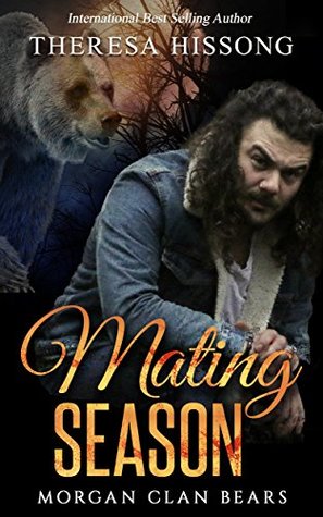 Mating Season (Morgan Clan Bears, #1)
