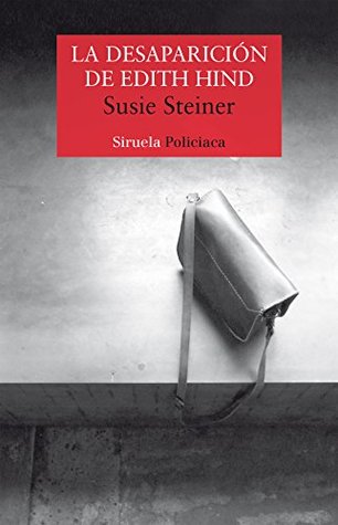 Portada de La desaparición de Edith Hind, de Susie Steiner