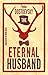 The Eternal Husband