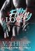 Filthy Love by V. Theia Filthy Love by V. Theia