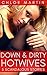 Down and Dirty Hotwives by Chloé Martin