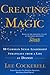 Creating Magic by Lee Cockerell