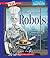 Robots (A True Book: Behind the Scenes)