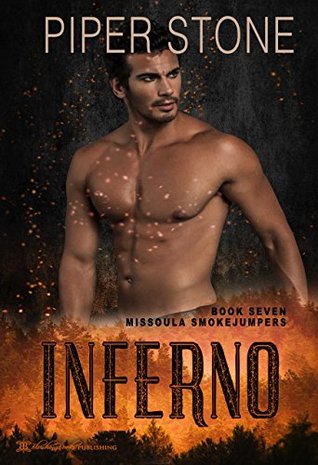 Inferno (Missoula Smokejumpers, #7)
