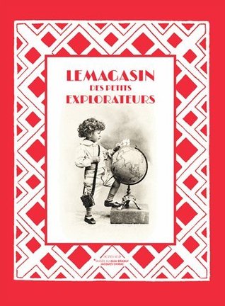 Le magasin des petits explorateurs (Musée du quai Branly – Jacques Chirac)