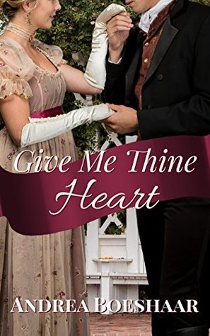 Give Me Thine Heart (Kindle Edition)