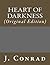 Heart of Darkness: (Original Edition)