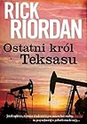 Ostatni król Teksasu