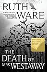 The Death of Mrs. Westaway by Ruth Ware
