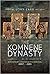 The Komnene Dynasty: Byzant...