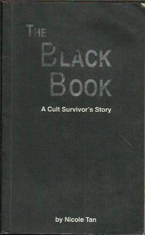 The Black Book: A Cult Survivor's Story (Paperback)