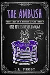 The Ambush (Succubus On A Mission #3; Succubus Harem #13)