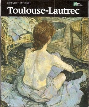 Coleção Grandes Mestres - Toulouse Lautrec