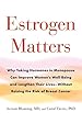 Image for Estrogen Matters