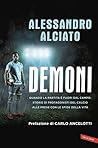 Demoni: Quando la partita è fuori dal campo: storie di protagonisti del calcio alle prese con le sfide della vita (Italian Edition)