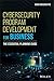 Cybersecurity Program Development for Business: The Essential Planning Guide
