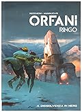 Orfani - Ringo vol. 4: Dissolvenza in nero