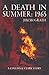 A Death in Summer: 1965 (Co...