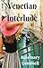 Venetian Interlude