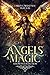 Angels & Magic: A Bonus Col...