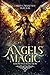 Angels & Magic: A Bonus Collection
