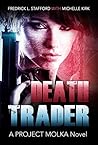 DEATH TRADER: An ...