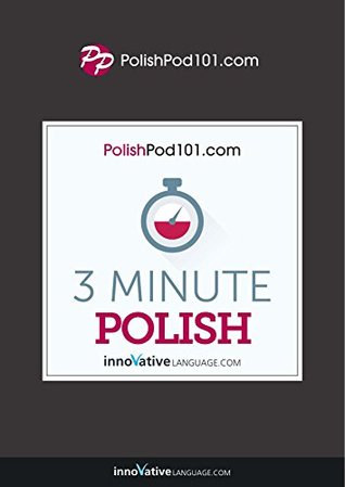 3-Minute Polish: 25 Lesson Series (Kindle Edition)
