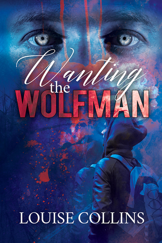 Wanting the Wolfman (Kindle Edition)