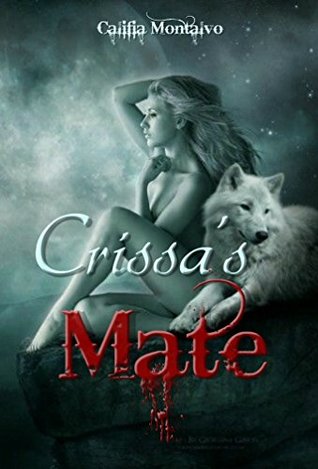 Crissa's Mate (Kindle Edition)