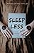 Sleepless