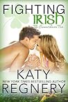 Fighting Irish by Katy Regnery Fighting Irish by Katy Regnery