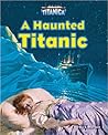 A Haunted Titanic