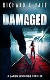 Book cover for Damaged (Jaxon Jennings, #7)
