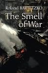 The Smell of War:...