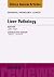 Liver Pathology, An Issue o...