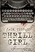 Thrill Girl by Jack   Curran