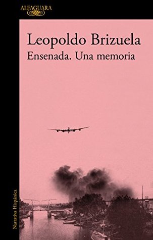 Ensenada. Una memoria (Spanish Edition)