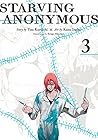 Starving Anonymous Vol. 3 by Yuu Kuraishi