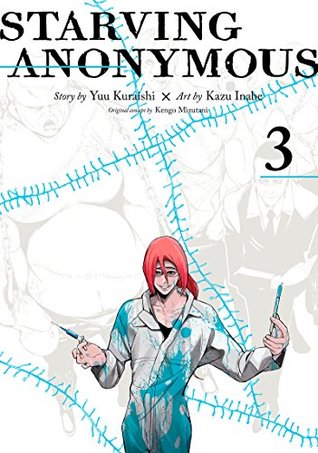 Starving Anonymous Vol. 3 (Starving Anonymous, #3)