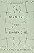 A Manual for Heartache by Cathy Rentzenbrink