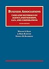 Business Associations, Cases and Materials on Agency, Partnerships, Llcs, and Corporations