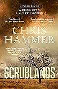 Scrublands (Martin Scarsden, #1)