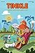 Tinkle Magazine 609 by Rajani Thindiath