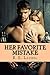 Her Favorite Mistake