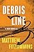 Debris Line (Gibson Vaughn, #4)