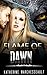 Flame Of Dawn