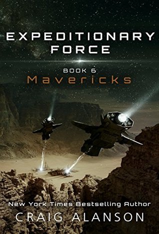 Mavericks (Expeditionary Force, #6)